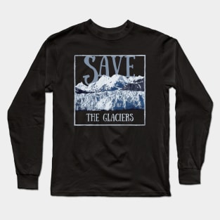 Save the Glaciers Long Sleeve T-Shirt